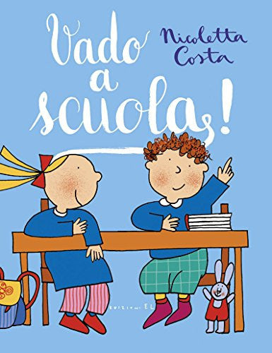 Vado a scuola!