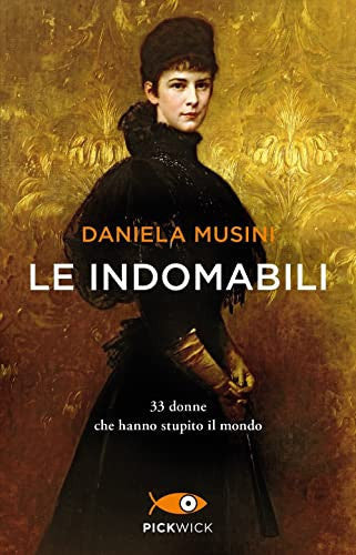 LE INDOMABILI