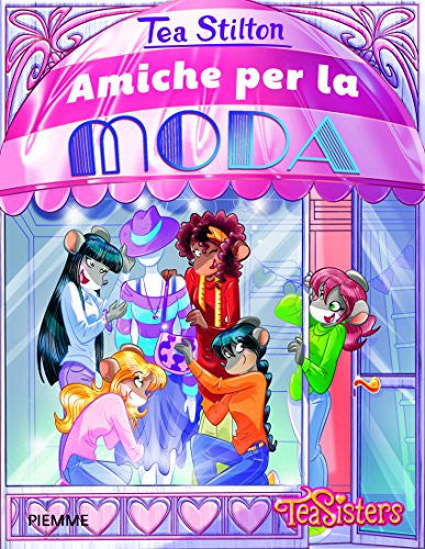 Amiche per la moda