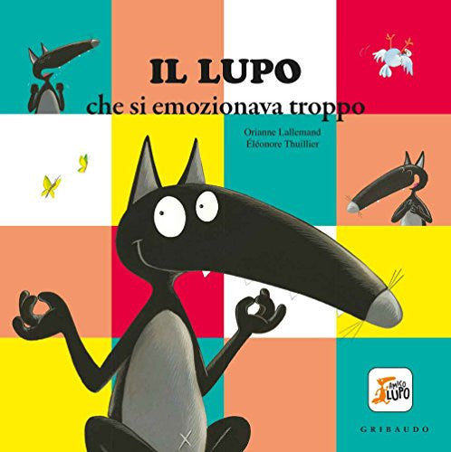 Amico Lupo: Il lupo che si emozionava troppo
