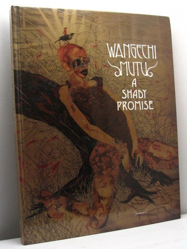 Wangechi Mutu: A Shady Promise