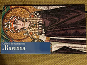 Guide to the masterpieces of Ravenna