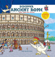 "Scopriamo Roma antica insieme a Oca Giulia. Discover Ancient Rome with Julia The Goose. Lots of stickers."