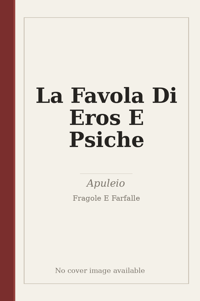 La Favola Di Eros E Psiche - no cover image available