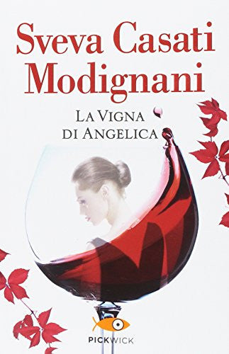 Casati Modignani, S: Vigna di angelica