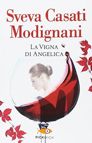 Casati Modignani, S: Vigna di angelica