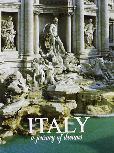 Italy: A Journey of Dreams