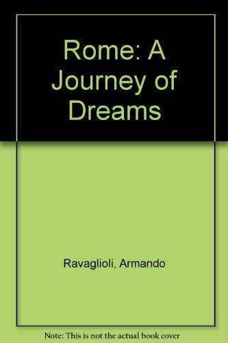 Rome: A Journey of Dreams