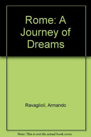 Rome: A Journey of Dreams