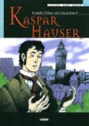Lesen und Uben: Kaspar Hauser + CD (Lesen Und Uben, Niveau Zwei)