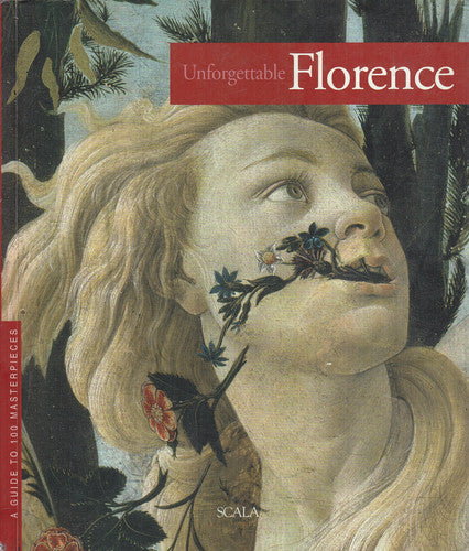 Firenze da non perdere. Guida ai 100 capolavori. Ediz. inglese
