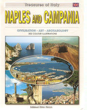 Naples and Campania: Civilization - Art - Archaeology