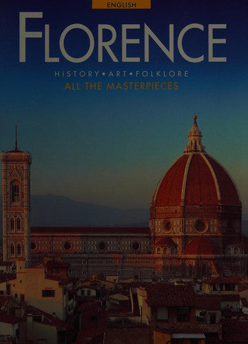 Florence: History Art Folklore
