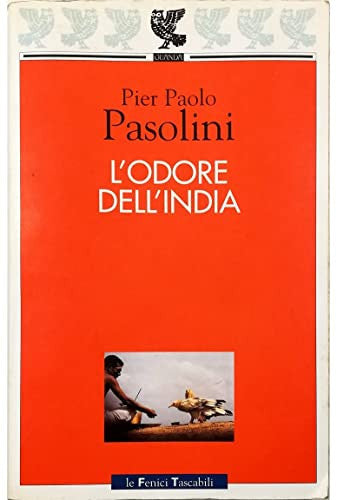 L'odore dell'India (Le fenici tascabili)