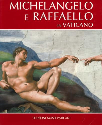 Michelangelo e Raffaello. Ediz. Inglese