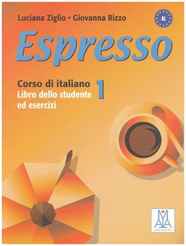 Student's Book and CD (1): Libro dello studente ed esercizi (Espresso: Libro Dello Studente Ed Esercizi & CD Audio 1)