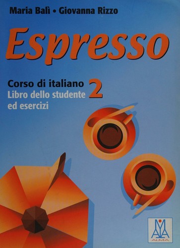 Student's Book (2): Libro dello studente ed esercizi (Espresso)