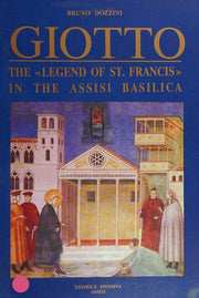 GIOTTO The "Legend of Saint Francis" in the Assisi Basilica