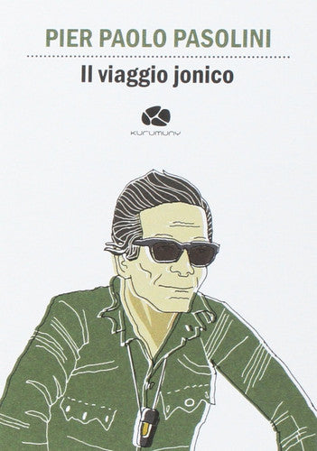 "Il viaggio jonico. Da Taranto a Leuca"
