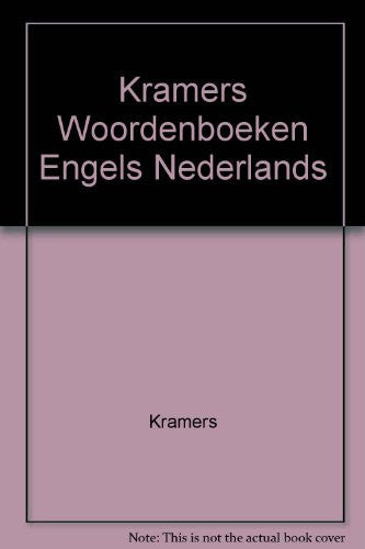 Engels-Nederlands/Nederlands-Engels English-Dutch/Dutch-English (Kramers woordenboek)