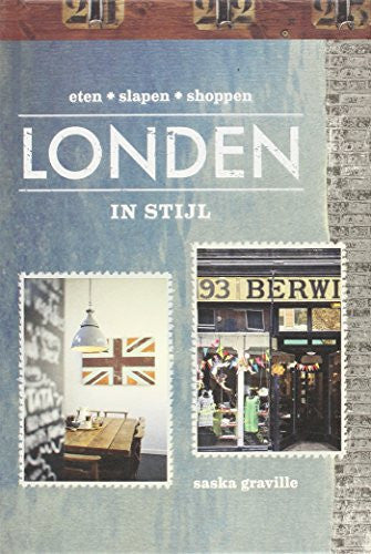Londen in stijl: eten, slapen, shoppen