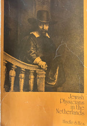 Jewish physicians in the Netherlands 1600-1940