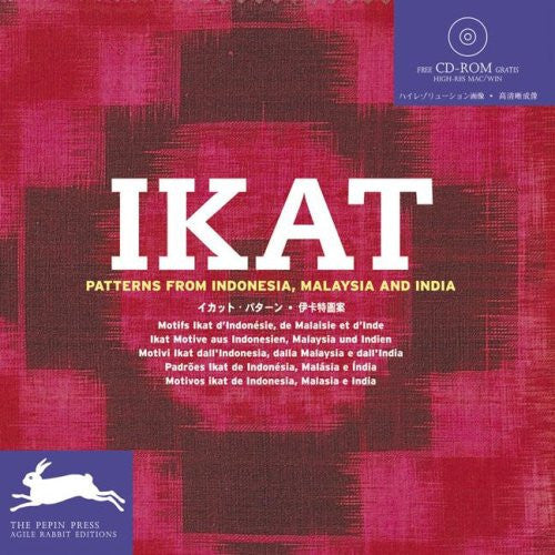 Ikat Patterns: (incl CD) (Series Textile Patterns) (Fashion & Textiles)