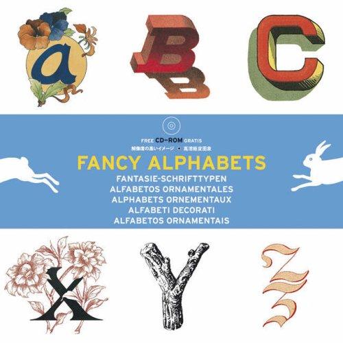 Fancy Alphabets: (series graphic themes)