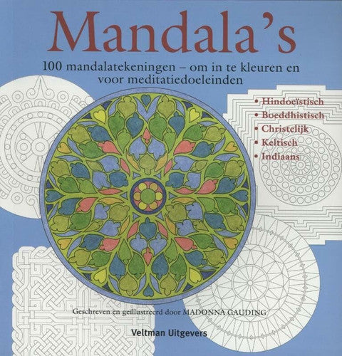 Mandala's: 100 mandalatekeningen om in te kleuren en voor meditatiedoeleinden