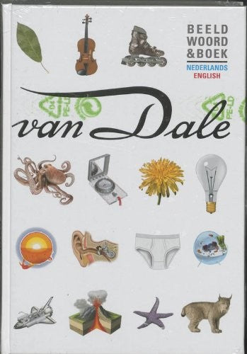 Van Dale Beeldwoordenboek Nederlands Engels (Van Dale Kinderwoordenboeken)