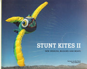 Stunt Kites II: New Designs, Buggies and Boats: 2