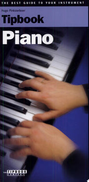 Tipbook Piano (The Best Guide to Your Instrument)