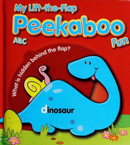 Yo My Lift the Flap Peekaboo Fun ABC