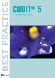 COBIT® 5: A Management Guide (Best Practice Series)