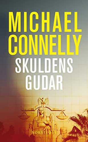 Skuldens gudar: 5 (Mickey Haller)