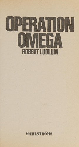 Operation Omega (The Osterman Weekend -- Swedish Translation)
