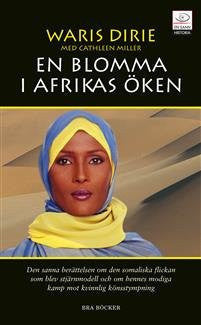 En blomma i Afrikas öken (En sann historia)