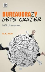 Bureaucrazy Gets Craizer: IAS Unmasked