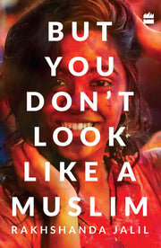 But You Don't Look Like a Muslim