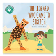 The Leopard Who Came To Stretch: Short Story Toddler Book for Outdoor Play Time Baby Board Book Birthday Gift for Active Kids, Infants, and Newborns (Ages 0-4) (Animal)