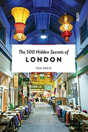 500 Hidden Secrets of London
