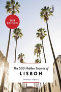 500 Hidden Secrets of Lisbon