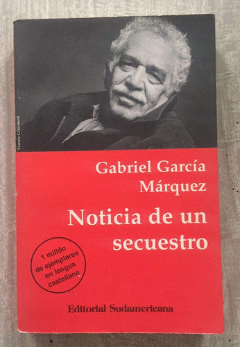 Noticia De Un Secuestro / News of a Kidnapping