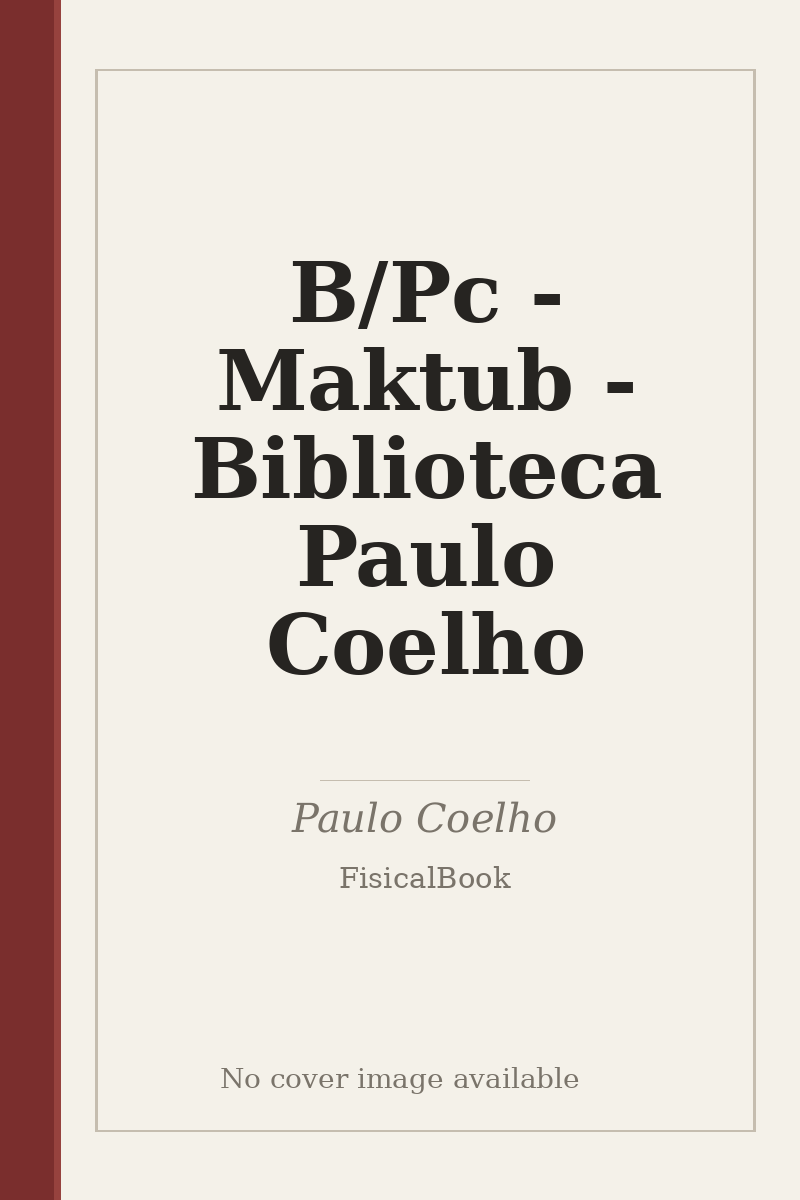 B/Pc - Maktub - Biblioteca Paulo Coelho - no cover image available