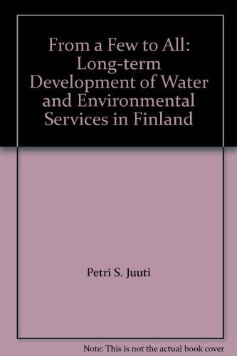 From a Few to All: Long-term Development of Water and Environmental Services in Finland