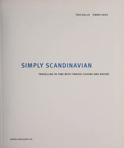 Simply Scandinavian: Travelling in Time With Finnish Cuisine and Nature