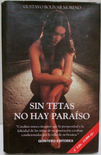 Sin Tetas No Hay Paraiso