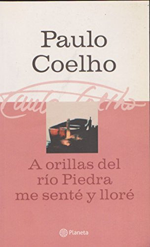 A orillas del r¡o Piedra me sent' y llor'