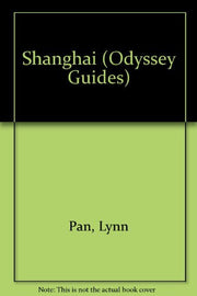 Shanghai (Odyssey Guides)
