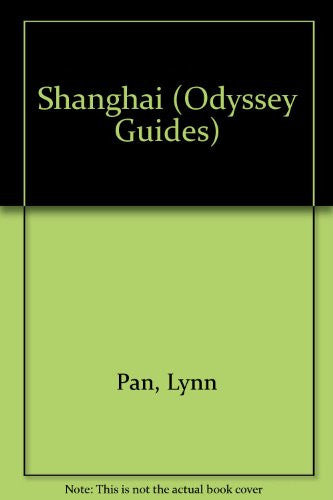Shanghai (Odyssey Guides)